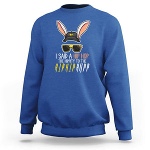 Easter Day Sweatshirt Bunny The Hippie To The Hip Hop TS09 Royal Blue Printyourwear
