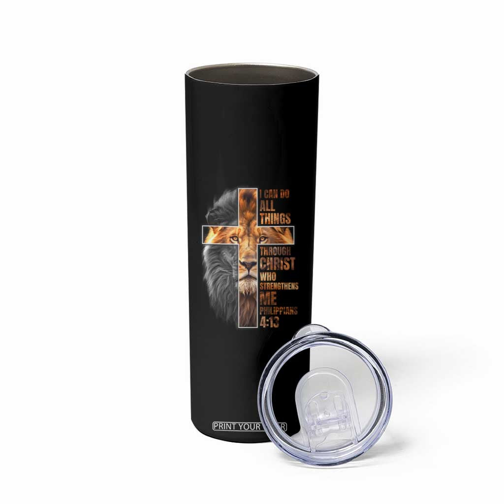 Christian Faith Skinny Tumbler Lion I Can Do All Things Through Christ Who Strengthers Me TS09 Print Your Wear