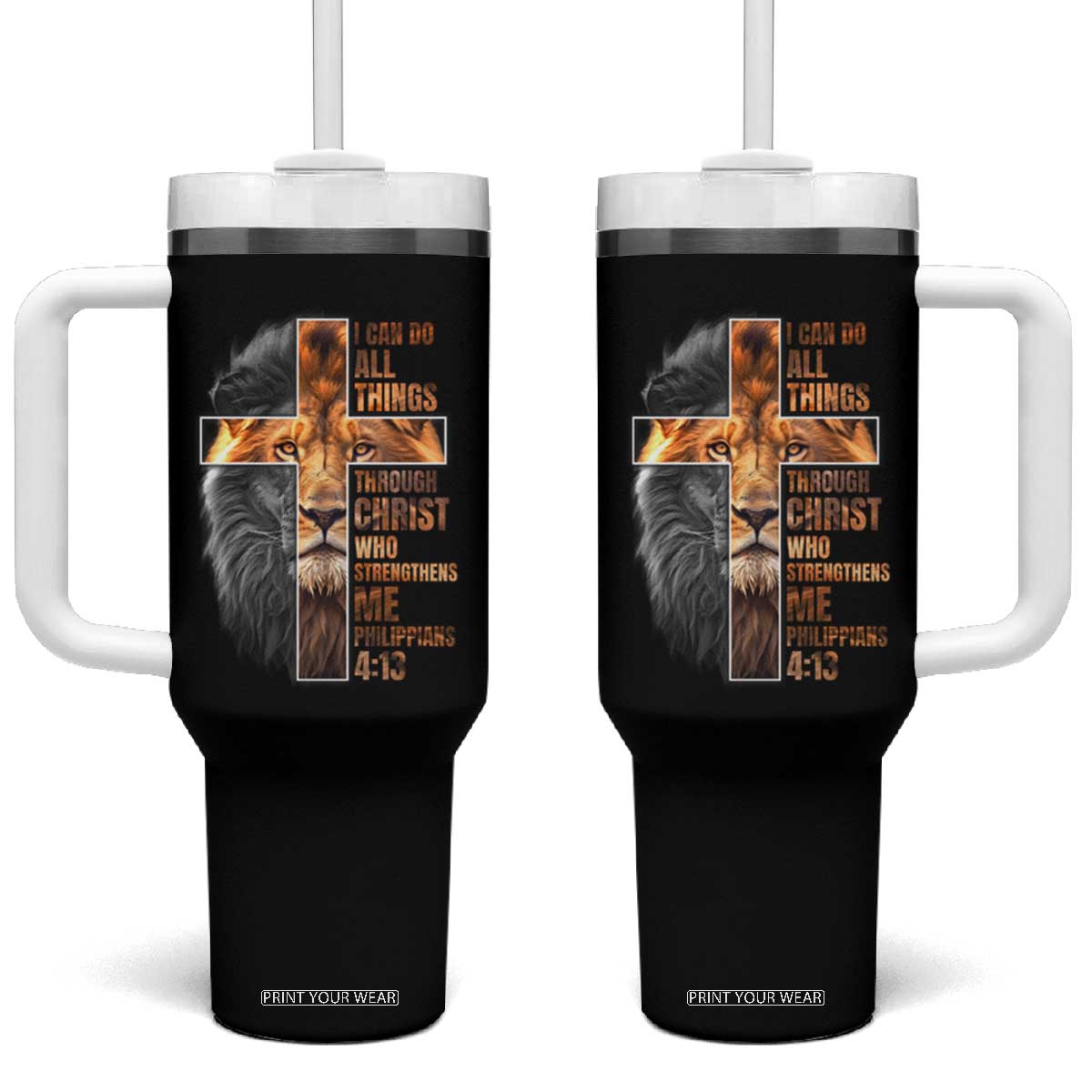 Christian Faith Tumbler With Handle Lion I Can Do All Things Through Christ Who Strengthers Me TS09 One Size: 40 oz Black Print Your Wear