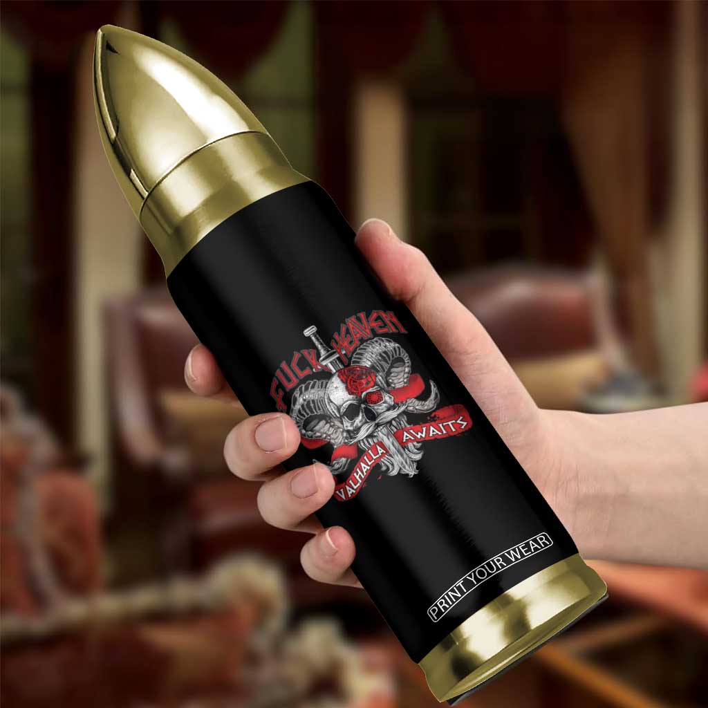 Viking Bullet Tumbler FxxK Heaven Valhalla Awaits Norse Mythology TS09 Print Your Wear