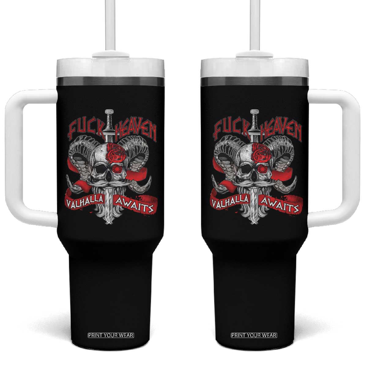 Viking Tumbler With Handle FxxK Heaven Valhalla Awaits Norse Mythology TS09 One Size: 40 oz Black Print Your Wear