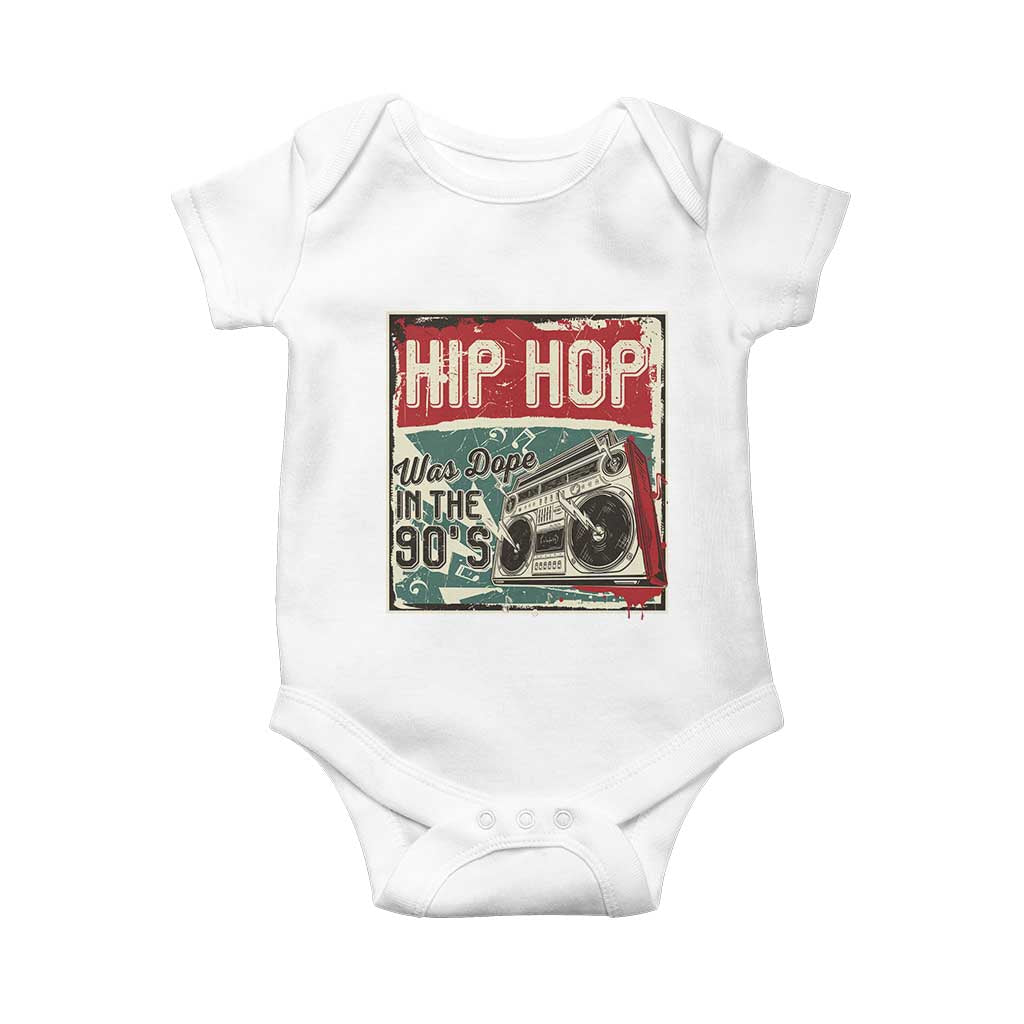 Hip Hop Was Dope In The 90's Baby Onesie TS09 White Print Your Wear