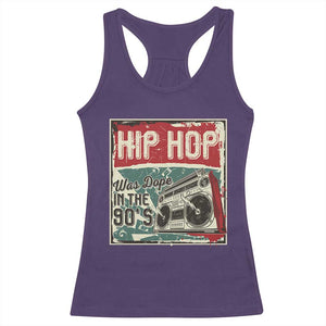 Hip Hop Was Dope In The 90's Racerback Tank Top TS09 Purple Print Your Wear