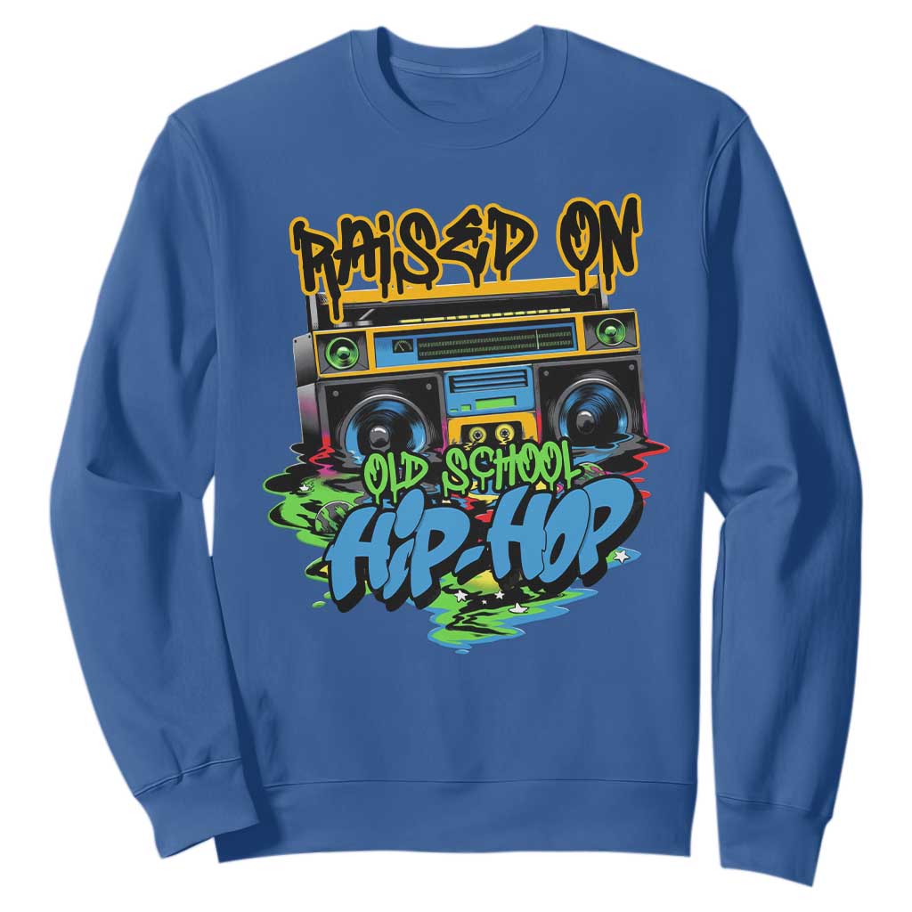Raised On Old School Hiphop Sweatshirt TS09 Royal Blue Print Your Wear