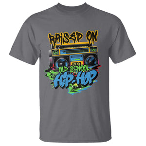 Raised On Old School Hiphop T Shirt TS09 Charcoal Print Your Wear