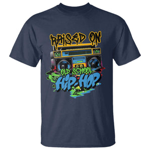 Raised On Old School Hiphop T Shirt TS09 Navy Print Your Wear