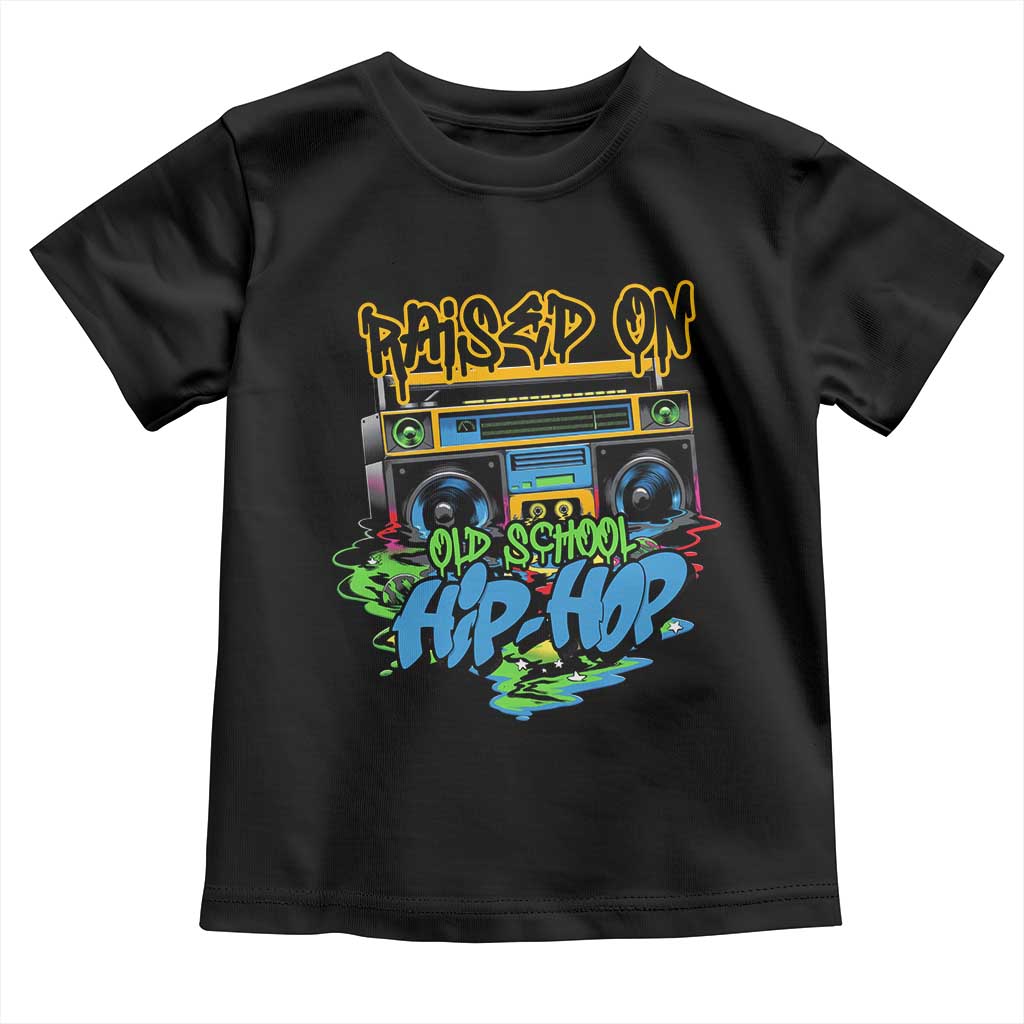 Raised On Old School Hiphop Toddler T Shirt TS09 Black Print Your Wear