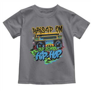 Raised On Old School Hiphop Toddler T Shirt TS09 Charcoal Print Your Wear