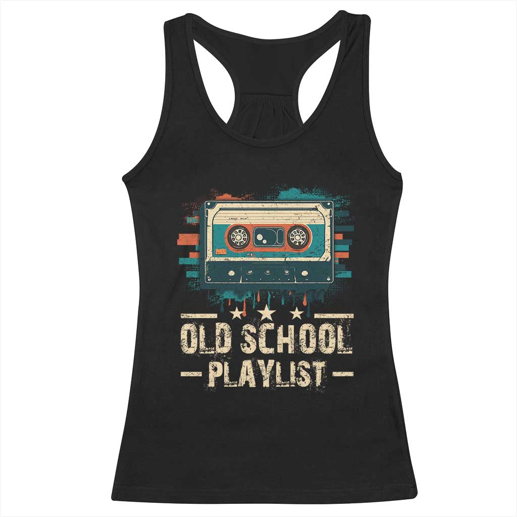 Old School Playlist Racerback Tank Top Retro Cassette Hip Hop Lover TS09 Black Print Your Wear