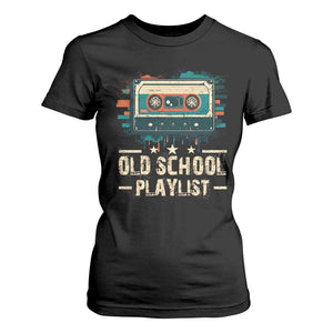 Old School Playlist T Shirt For Women Retro Cassette Hip Hop Lover TS09 Black Print Your Wear
