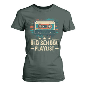 Old School Playlist T Shirt For Women Retro Cassette Hip Hop Lover TS09 Dark Forest Green Print Your Wear