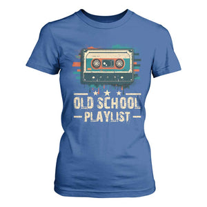Old School Playlist T Shirt For Women Retro Cassette Hip Hop Lover TS09 Royal Blue Print Your Wear