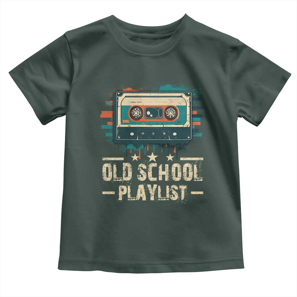 Old School Playlist Toddler T Shirt Retro Cassette Hip Hop Lover TS09 Dark Forest Green Print Your Wear