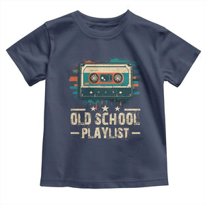 Old School Playlist Toddler T Shirt Retro Cassette Hip Hop Lover TS09 Navy Print Your Wear