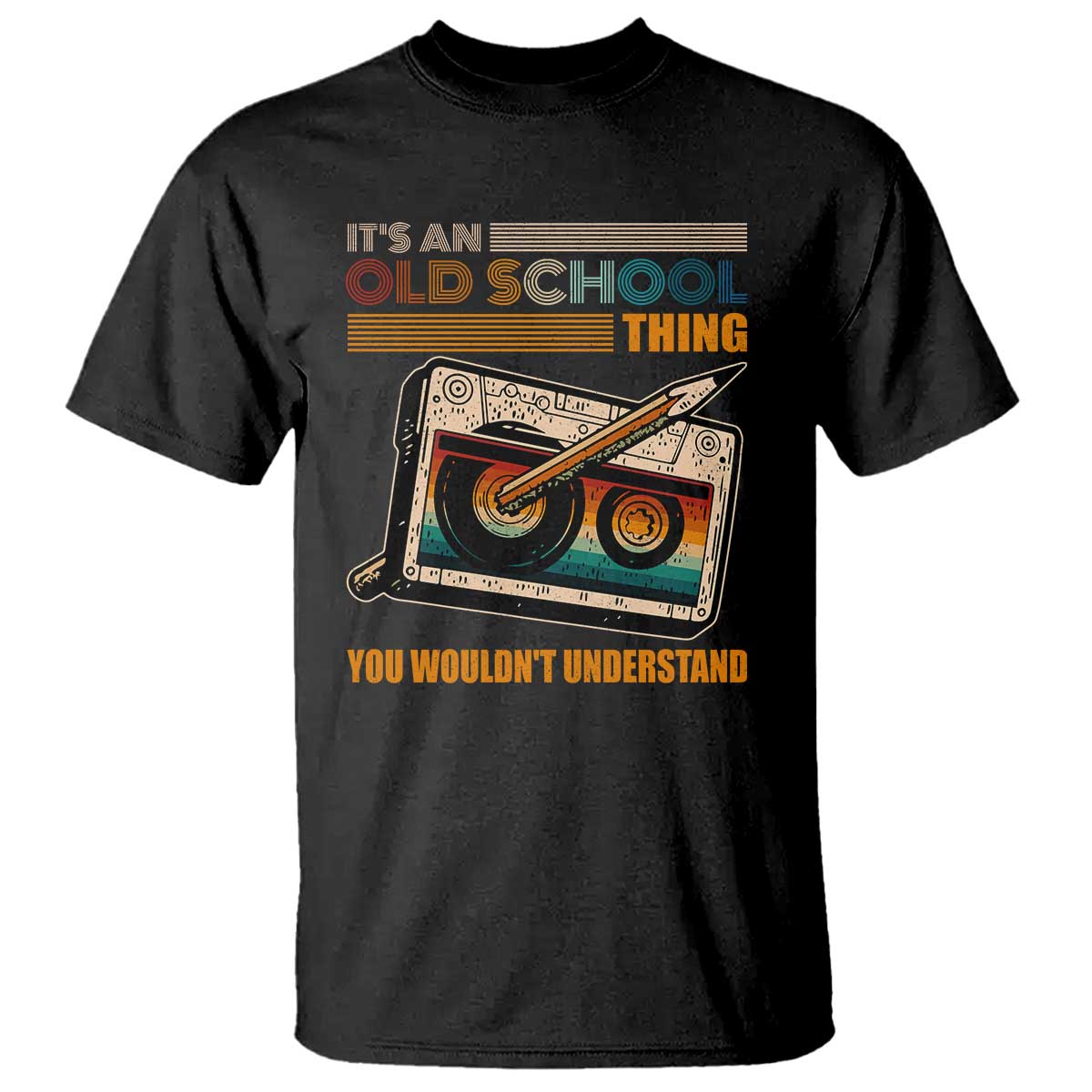 Hip Hop Old School T Shirt Its An Old School Thing You Wouldnt Understand Retro TS09 Black Print Your Wear