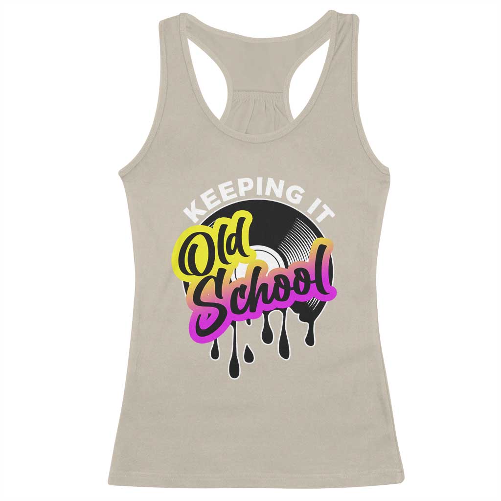 Hip Hop Keeping It Old School Racerback Tank Top TS09 Sand Print Your Wear
