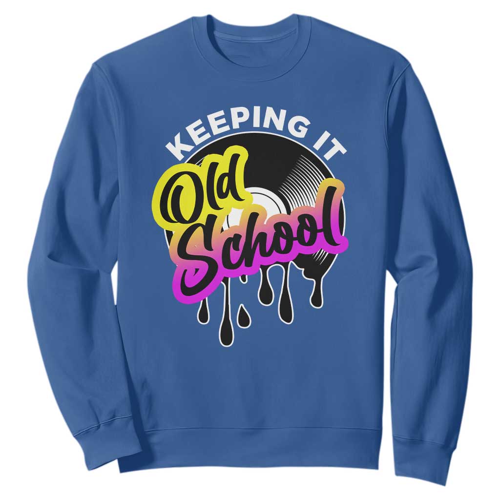 Hip Hop Keeping It Old School Sweatshirt TS09 Royal Blue Print Your Wear