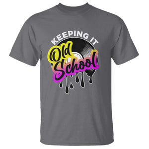 Hip Hop Keeping It Old School T Shirt TS09 Charcoal Print Your Wear