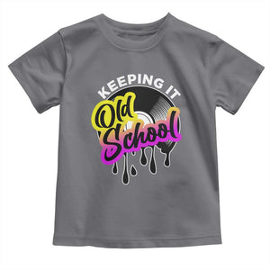 Hip Hop Keeping It Old School Toddler T Shirt TS09 Charcoal Print Your Wear