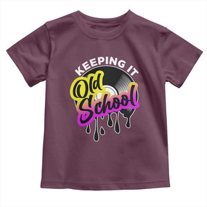 Hip Hop Keeping It Old School Toddler T Shirt TS09 Maroon Print Your Wear