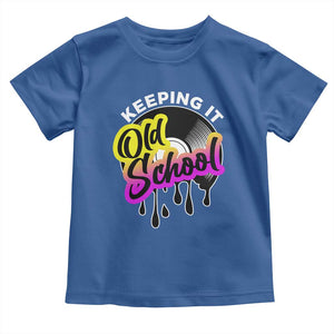 Hip Hop Keeping It Old School Toddler T Shirt TS09 Royal Blue Print Your Wear