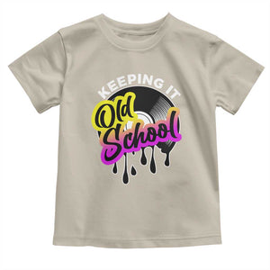 Hip Hop Keeping It Old School Toddler T Shirt TS09 Sand Print Your Wear