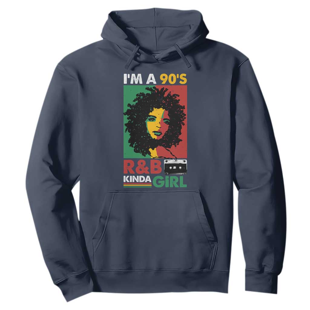 Hip Hop RnB Hoodie I'm A 90's R&B Kinda Girl Retro Cassettle TS09 Navy Print Your Wear