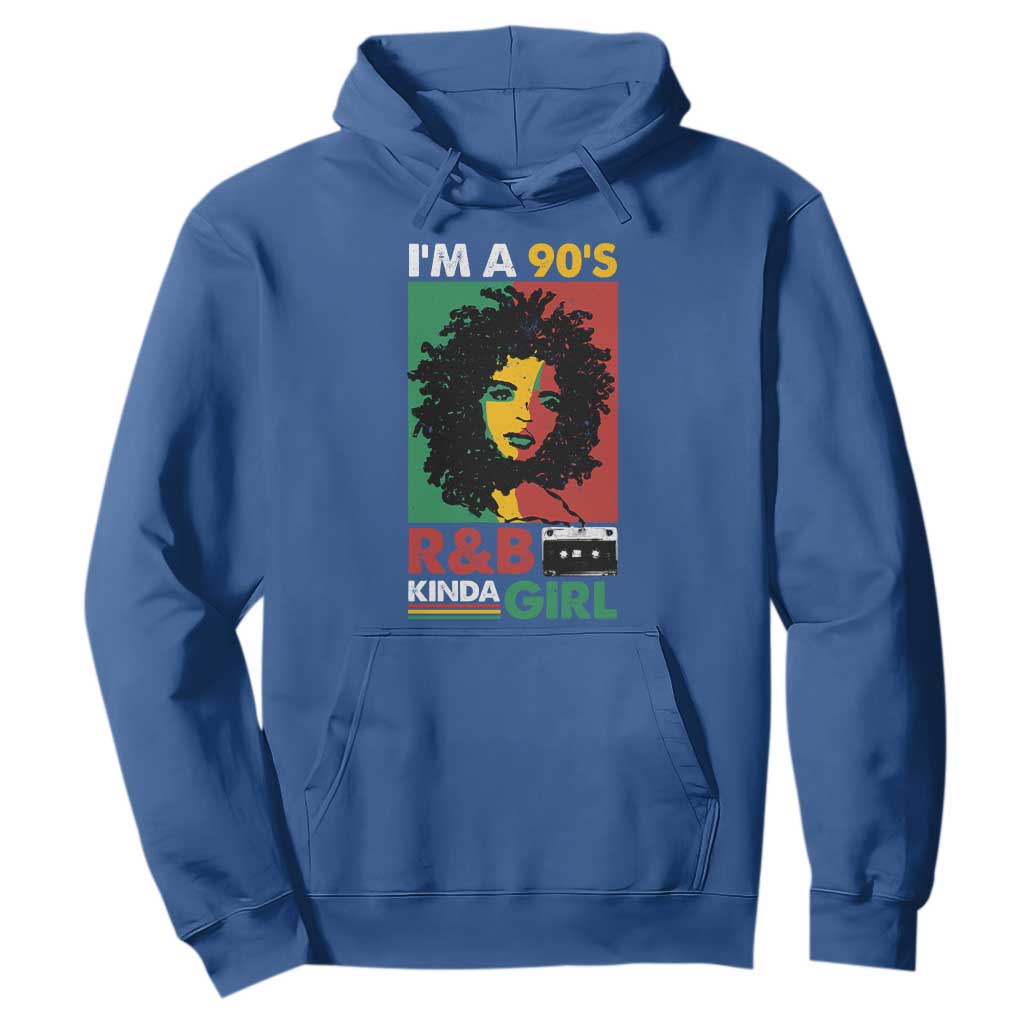 Hip Hop RnB Hoodie I'm A 90's R&B Kinda Girl Retro Cassettle TS09 Royal Blue Print Your Wear