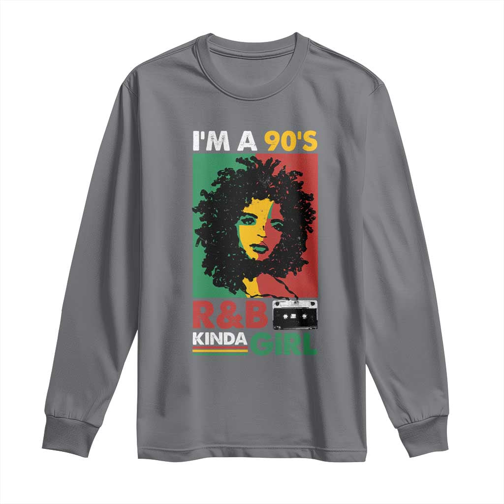 Hip Hop RnB Long Sleeve Shirt I'm A 90's R&B Kinda Girl Retro Cassettle TS09 Charcoal Print Your Wear