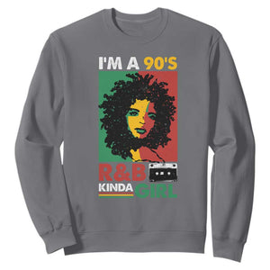 Hip Hop RnB Sweatshirt I'm A 90's R&B Kinda Girl Retro Cassettle TS09 Charcoal Print Your Wear