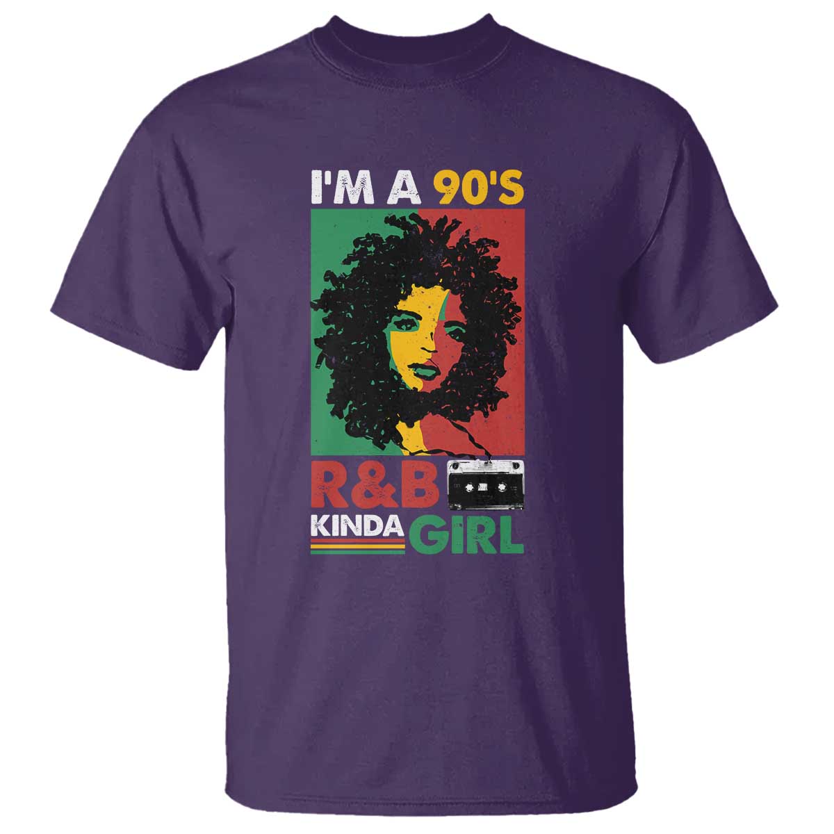 Hip Hop RnB T Shirt I'm A 90's R&B Kinda Girl Retro Cassettle TS09 Purple Print Your Wear