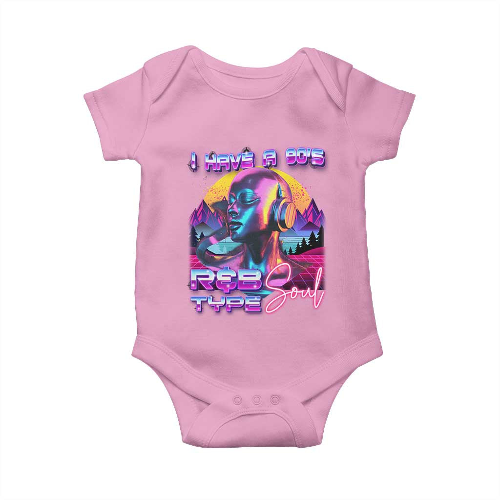 Hip Hop RnB Baby Onesie I Have A 90's R&B Type Soul Aesthetic TS09 Light Pink Print Your Wear