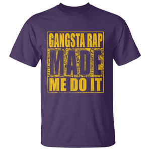 Hip Hop Gangsta Rap T Shirt Made Me Do It Rapper TS09 Purple Print Your Wear