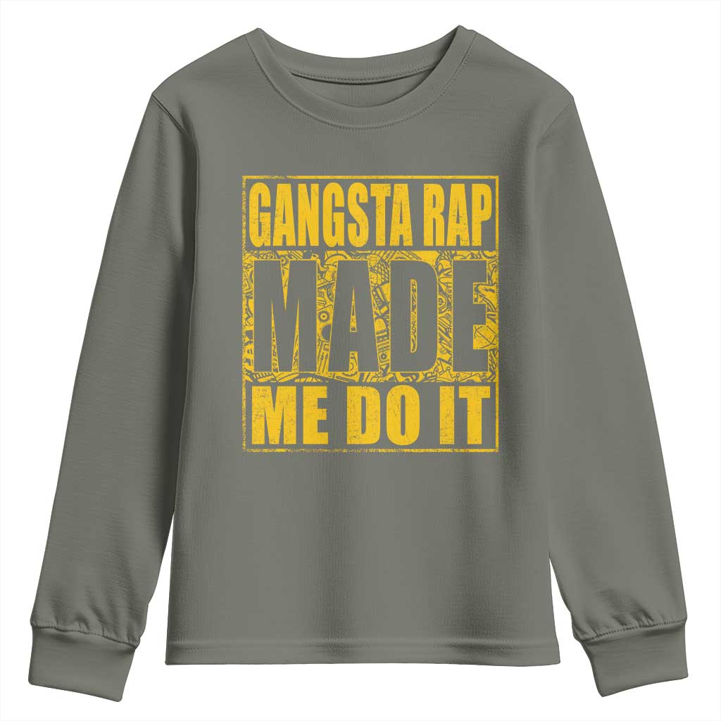 Hip Hop Gangsta Rap Youth Sweatshirt Made Me Do It Rapper TS09 Military Green Print Your Wear