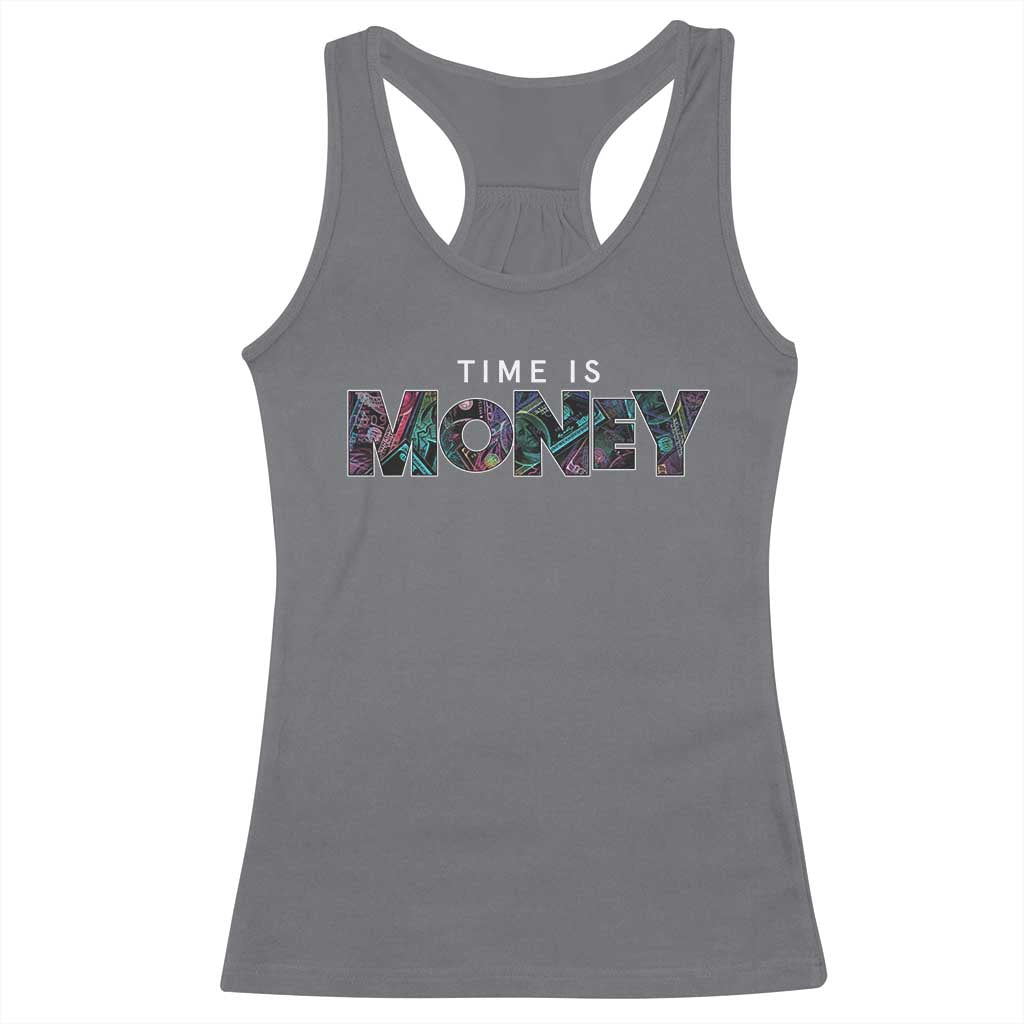 Time Is Money Racerback Tank Top TS09 Charcoal Print Your Wear