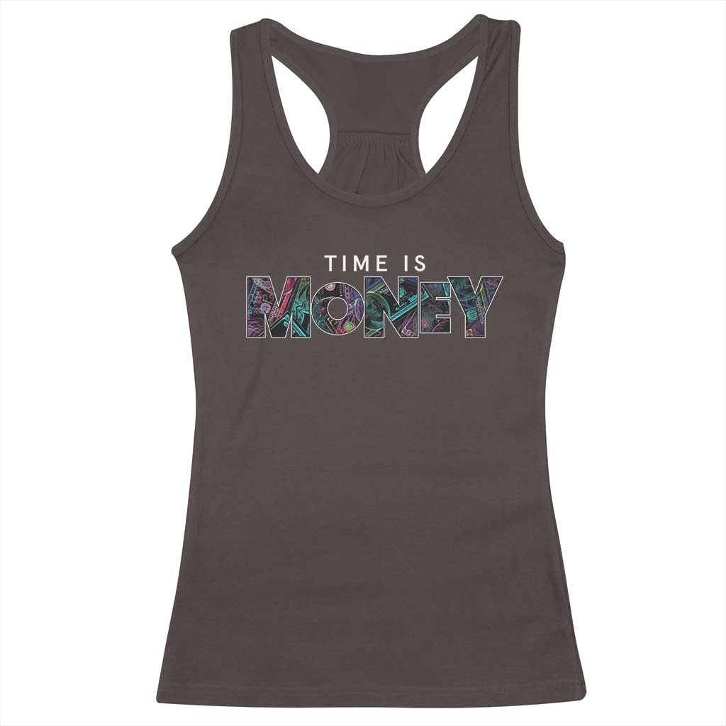 Time Is Money Racerback Tank Top TS09 Dark Chocolate Print Your Wear
