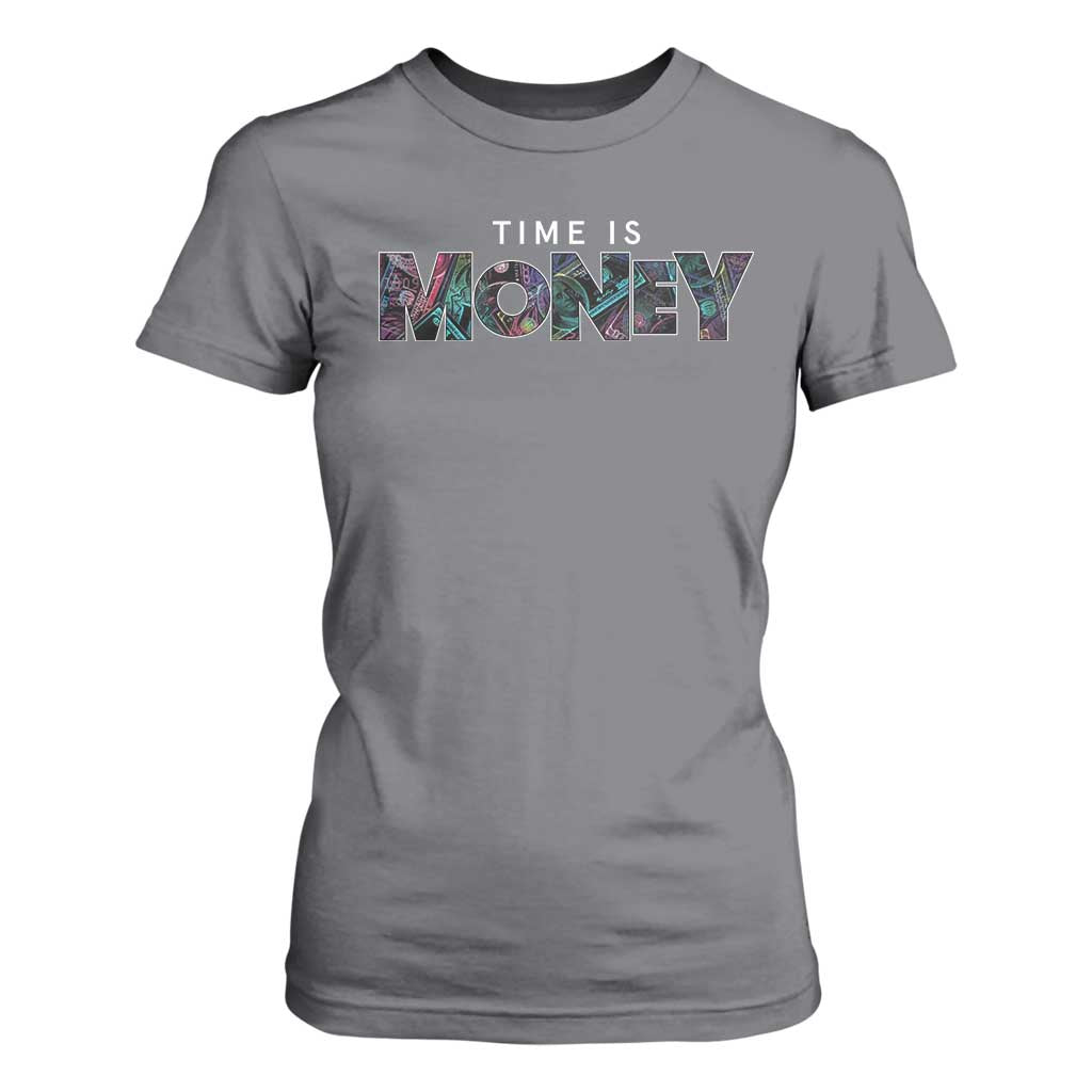 Time Is Money T Shirt For Women TS09 Charcoal Print Your Wear