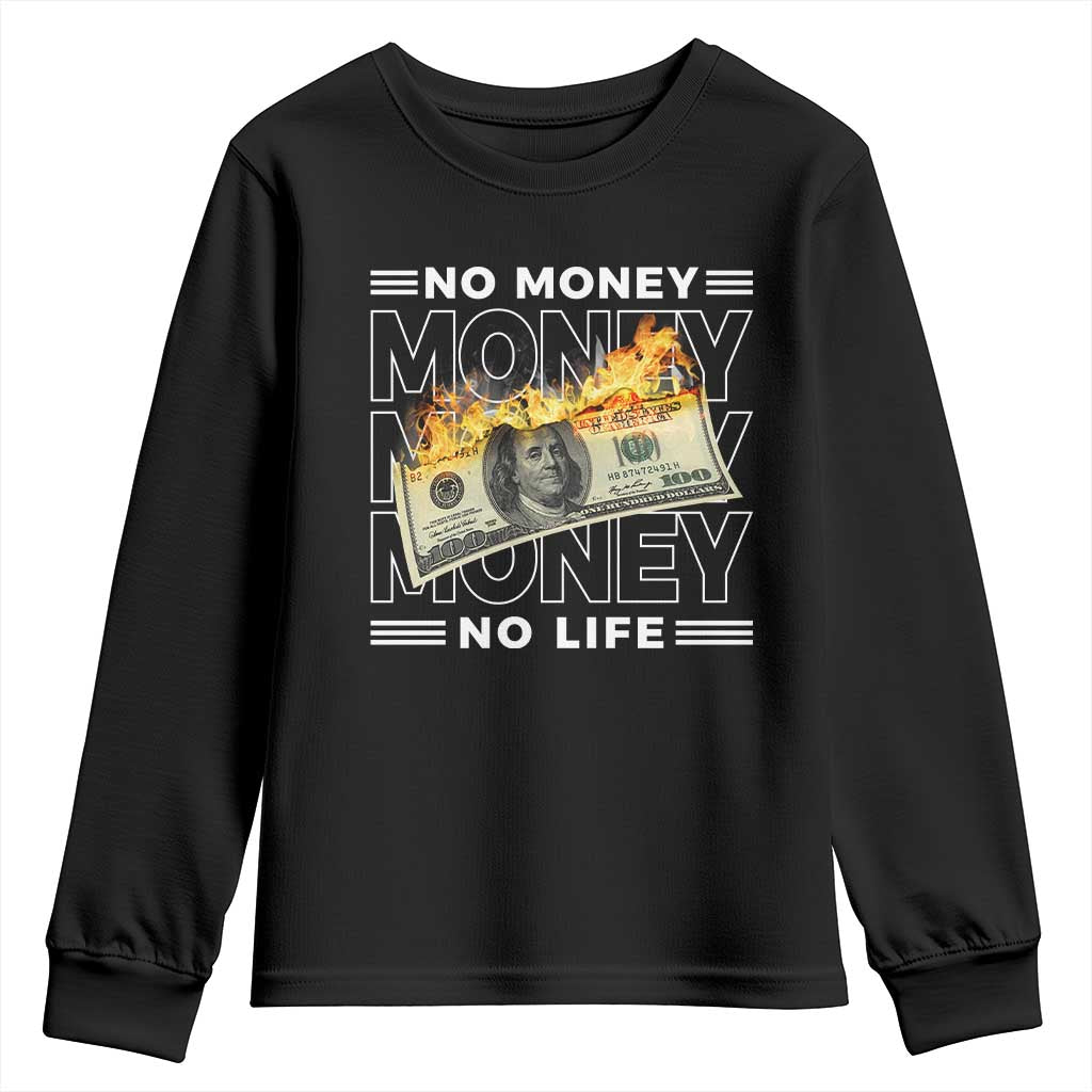 No Money No Life Youth Sweatshirt TS09 Black Print Your Wear