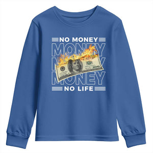 No Money No Life Youth Sweatshirt TS09 Royal Blue Print Your Wear