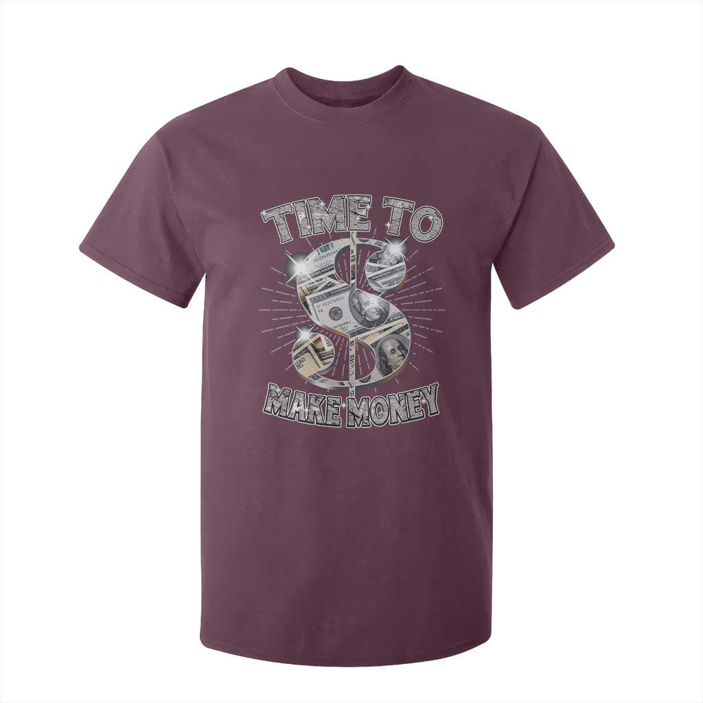 Time To Make Money T Shirt For Kid TS09 Maroon Print Your Wear