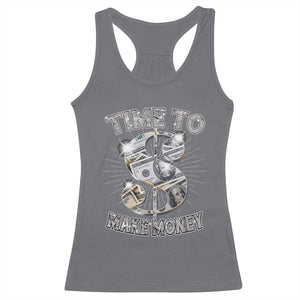 Time To Make Money Racerback Tank Top TS09 Charcoal Print Your Wear