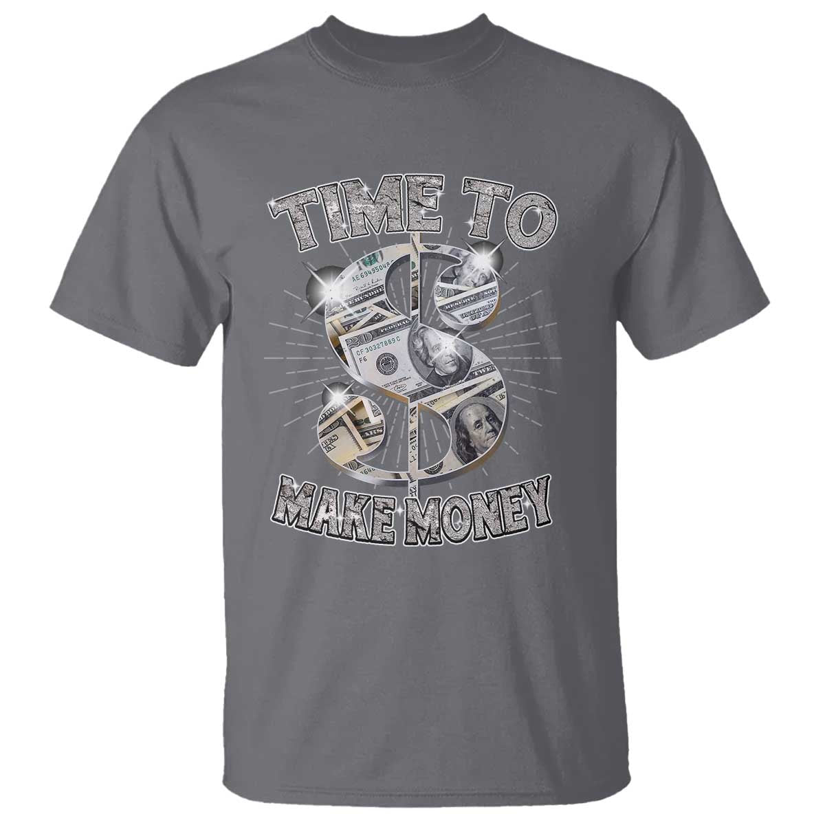 Time To Make Money T Shirt TS09 Charcoal Print Your Wear