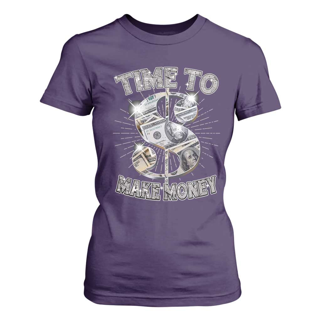 Time To Make Money T Shirt For Women TS09 Purple Print Your Wear