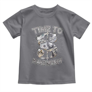 Time To Make Money Toddler T Shirt TS09 Charcoal Print Your Wear