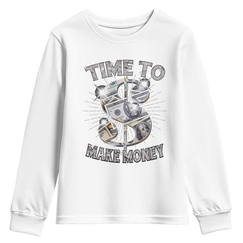 Time To Make Money Youth Sweatshirt TS09 White Print Your Wear