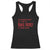 Funny I'm Boring Baby All I Do Is Make Money And Come Home Racerback Tank Top TS09 Black Print Your Wear