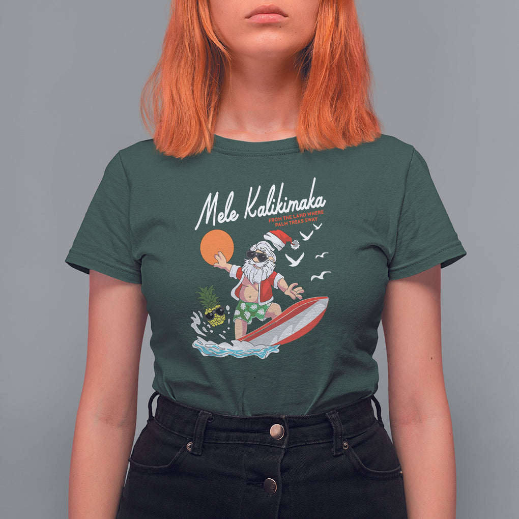 Mele Kalikimaka Surfing Santa Vintage Hawaiian Christmas T Shirt For Women TS09 Dark Forest Green Printyourwear