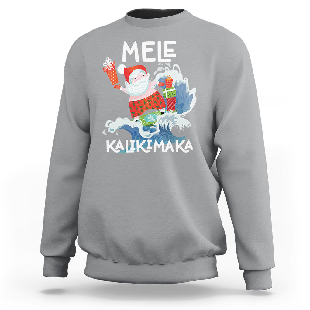 Mele Kalikimaka Surfing Cute Santa Hawaiian Christmas Sweatshirt TS09 Sport Gray Printyourwear