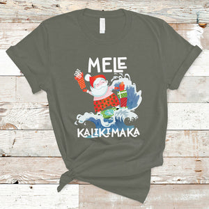 Mele Kalikimaka Surfing Cute Santa Hawaiian Christmas T Shirt TS09 Military Green Printyourwear