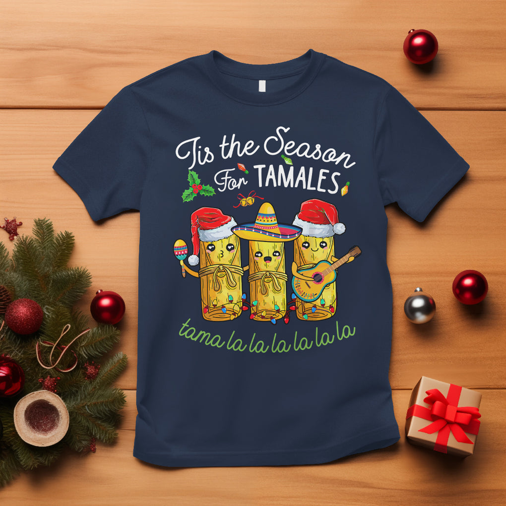 Tis The Season For Tamales Mexican Christmas T Shirt TS09 Navy Printyourwear